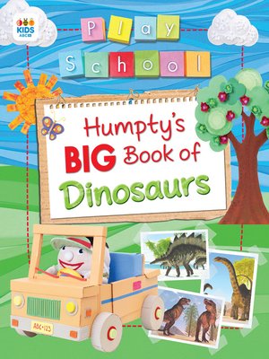 cover image of Humpty's Big Book of Dinosaurs